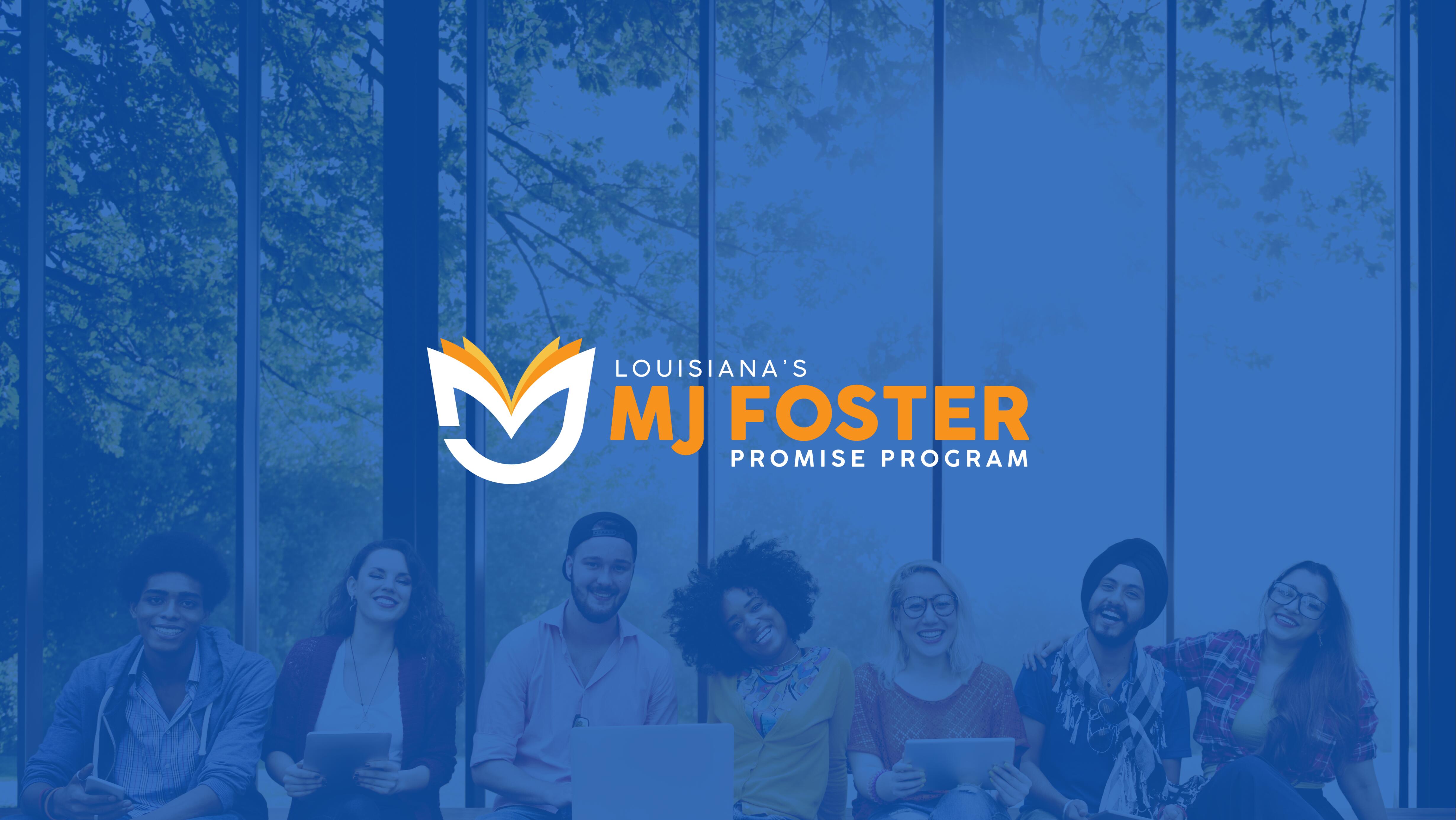 Louisiana's M.J. Foster "Promise" Program banner