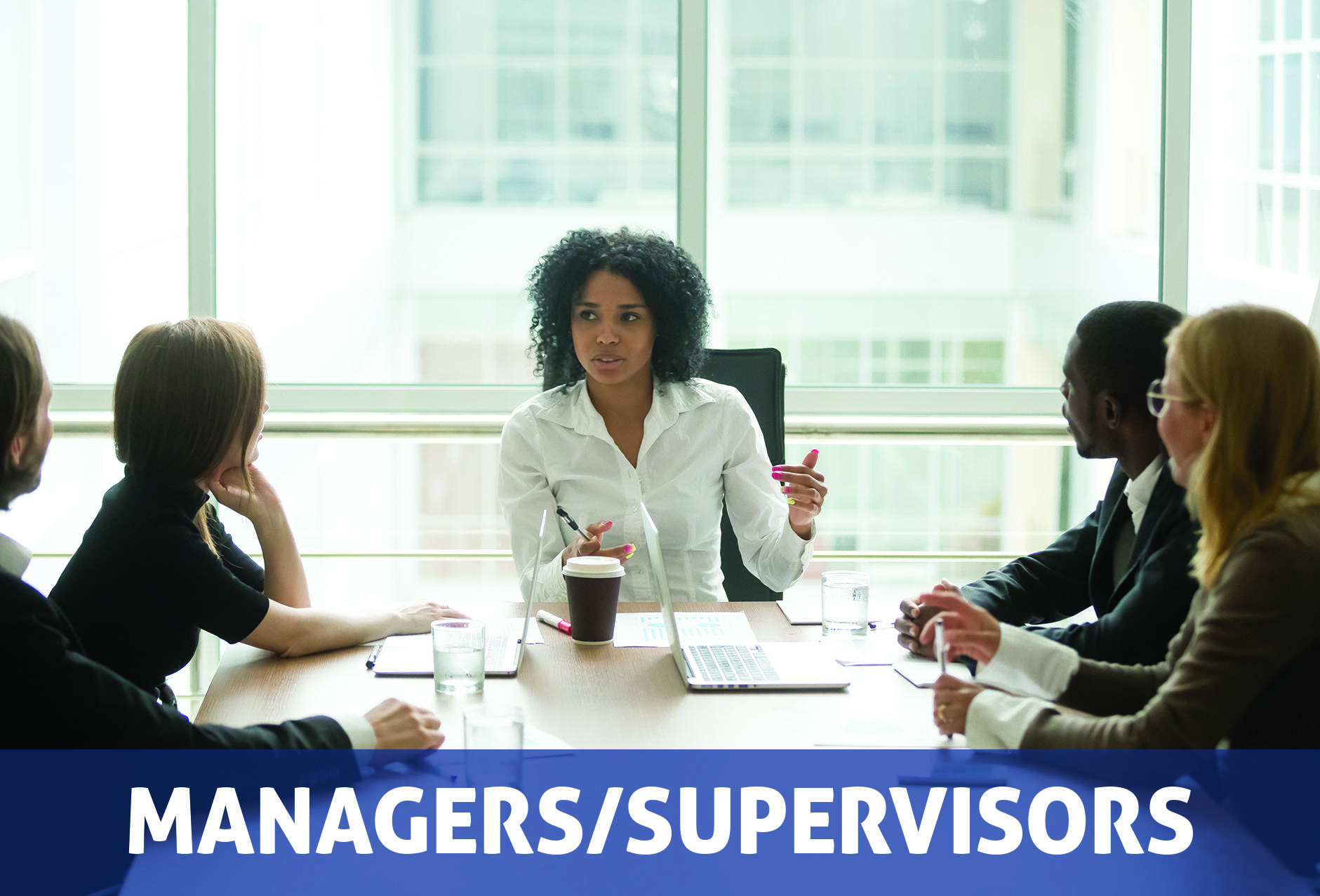 Managers/Supervisors